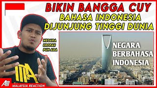 🇲🇾🇮🇩 Bangga !! 5 Negara Yang Menjunjung Tinggi Bahasa INDONESIA 🇮🇩 (Malaysia Reaction)