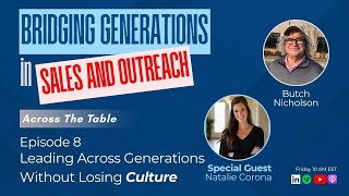 S2E8 with Natalie - Leading Across Generations Without Losing Culture