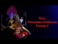 Nava Narasimha Viabhavam - Ahobilam Ahobalam Excerpt 2 - Sridevi Nrithyalaya - Bharathanatyam Dance