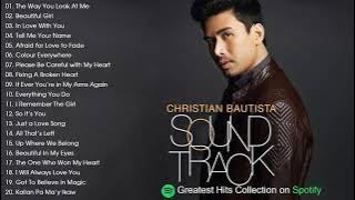 Christian Bautista Best Songs - Christian Bautista  Greatest Hits Full Album