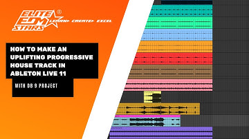 How To Produce An Uplifting Progressive House Track in Ableton Live 11