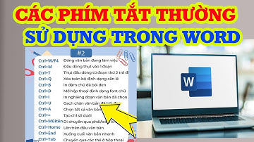 Cách phím tắt hay sử dụng trong Word dành cho người mới
