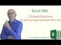 7 Simple Practices for Writing Super-Readable VBA Code