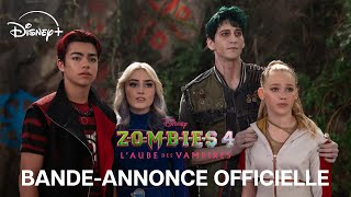 Zombies 4 Laube Des Vampires Bande-Annonce Disney