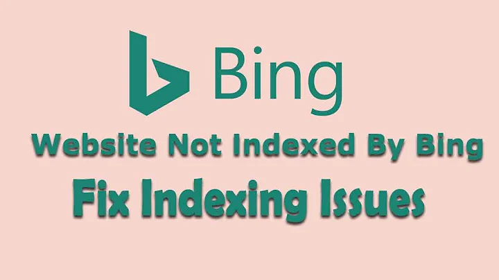 Website Not Indexed By Bing complete solution | Fix Indexing Issues