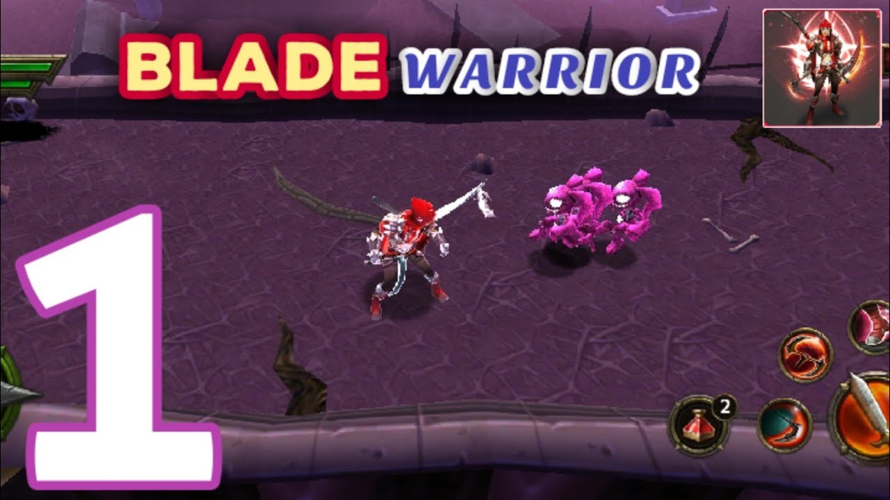 Blade Warrior Gameplay Walkthrough Part 1Tutorial (Android/iOS