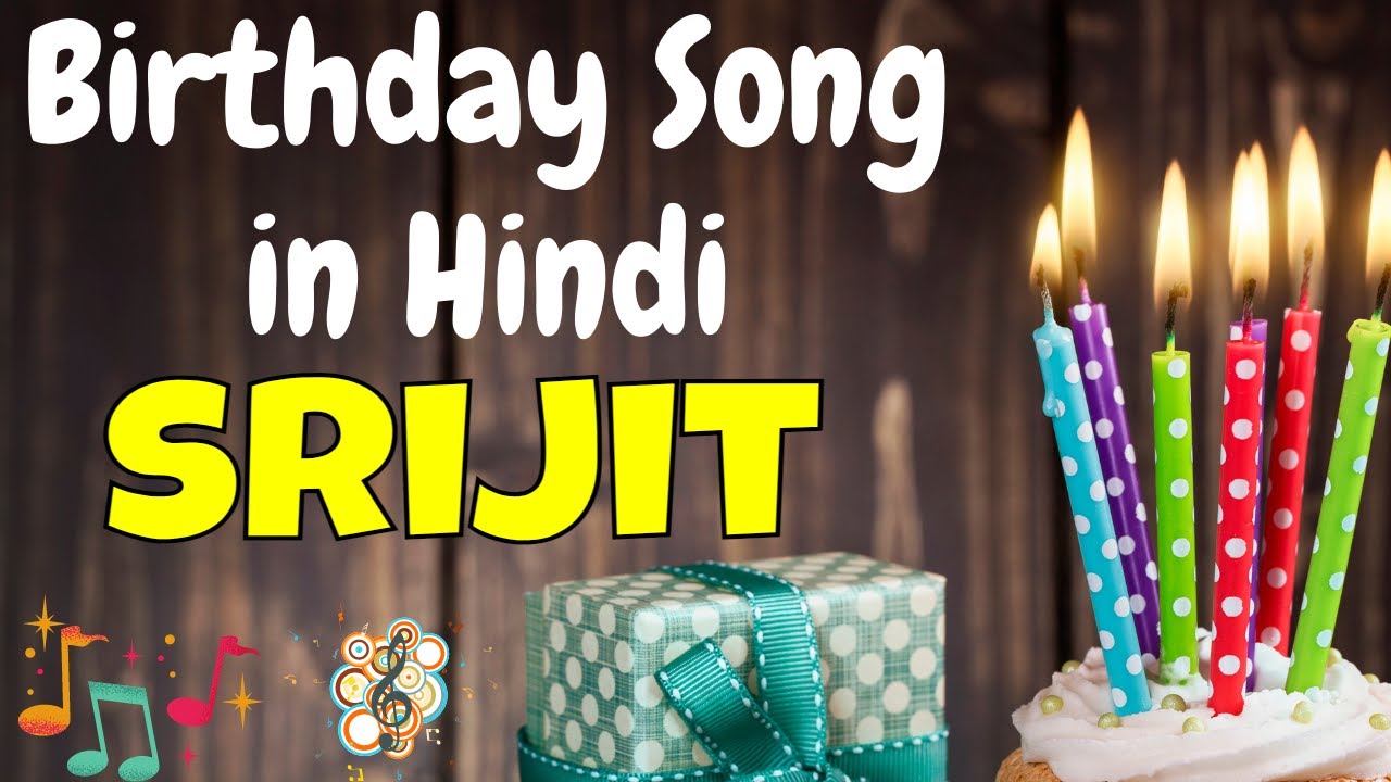 Happy Birthday Srijit Song | Birthday Song for Srijit | Srijit Happy Birthday Song