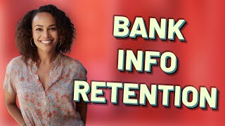 Why Do Some Apps Keep Your Bank Info After You Unlink?