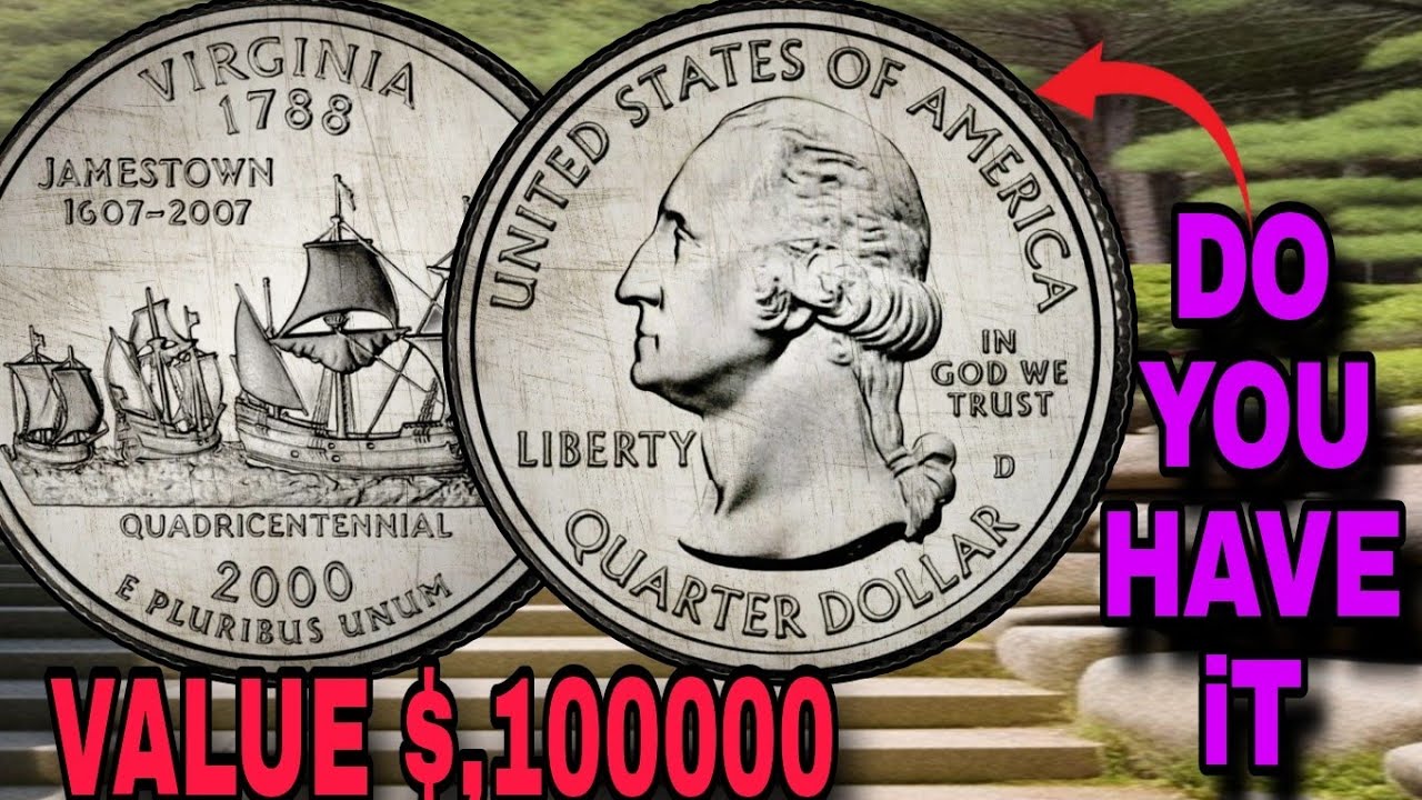 WHAT'S MY 2000 VIRGINIA QUARTER DOLLAR WORTH?