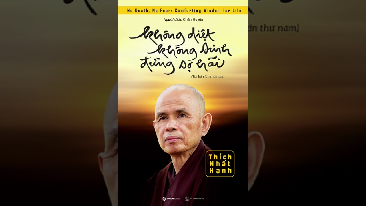 Không diệt không sinh đừng sợ hãi (P7)