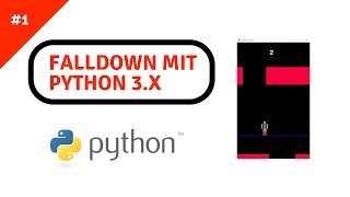 Falldown Spiel programmieren mit Python | Teil 1