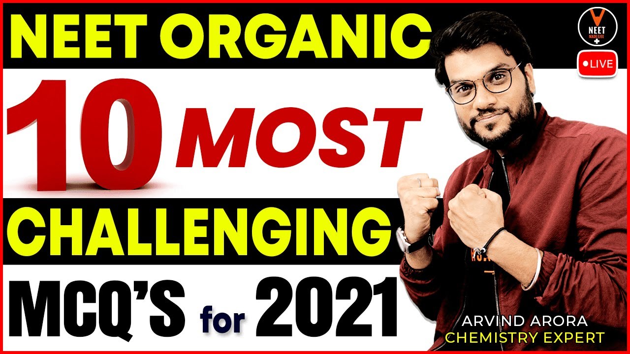 Most Important Top 10 MCQs Of Organic Chemistry | NEET 2023 Preparation ...