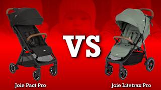 Joie Litetrax Pro vs Pact Pro: Mechanics, Comfort, Use