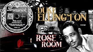 ROSE ROOM - Duke Ellington &amp; his Famous Orchestra - 1932 - 78rpm