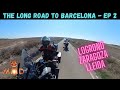 Motorcycle trip to barcelona by bmw 1250 gsa and triumph tiger 900  ep 2