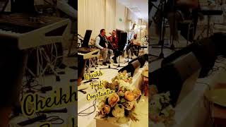 Cheikh Foufi Constantin نارك يا بونارين