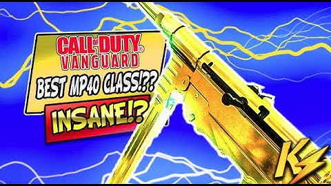 The PRO MP40 Class is Wrong??! - Vanguard Ranked Play
