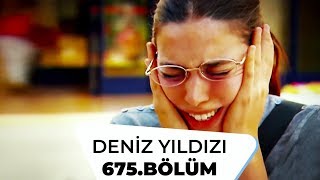 Deniz Yıldızı 675. Bölüm - 4. Sezon