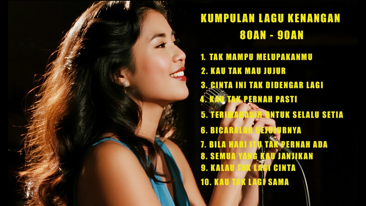 KUMPULAN LAGU KENANGAN 80AN - 90AN - LAGU BARU DENGAN NUANSA NOSTALGIA - MASA MASA INDAH MASA REMAJA