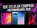 ¿Que celular comprar? Teléfonos RECOMENDADOS 2019 TODAS LAS GAMAS, TODOS LOS PRECIOS CALIDAD-PRECIO