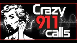 Crazy 911 Calls