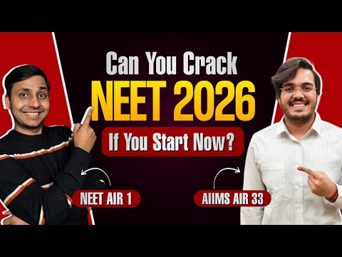 NEET 2026 Strategy- Zero to hero.