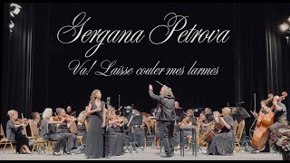 Гергана Петрова - Va Laisse Couler Mes Larmes Charlottes Aria Werther, J. Menet