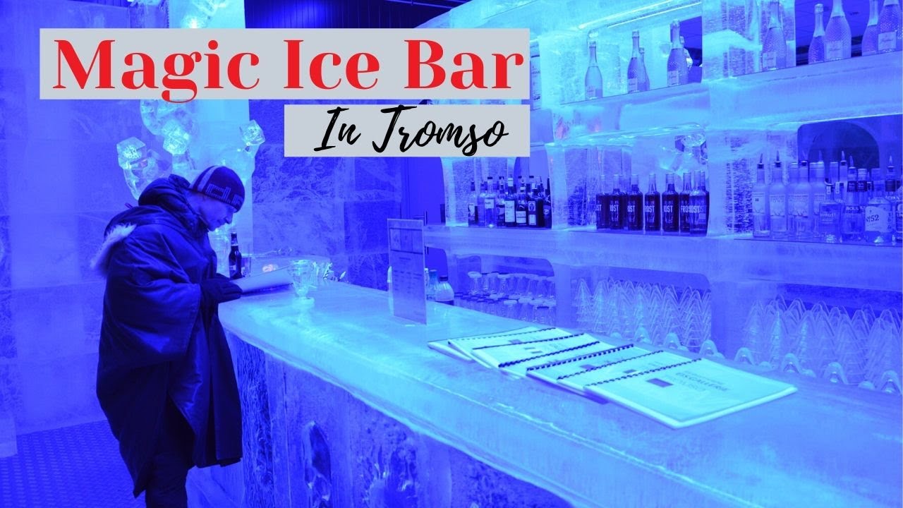 Magic Ice Bar in Tromso, Norway !! so cool!!! YouTube