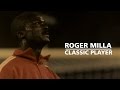 Roger MILLA | FIFA Classic Player