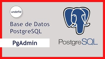 BASE De DATOS  PostgreSQL  con PgAdmin
