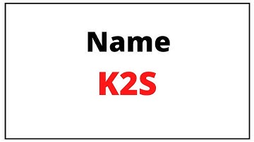 How to the write name for the K2S