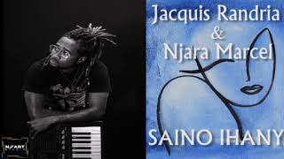 Saino ihany - Jacquis Randria & Njara Marcel