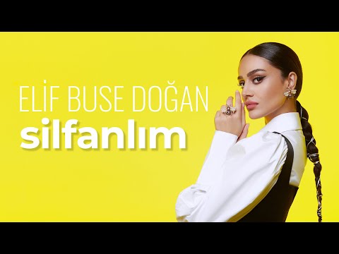 Elif Buse Doğan - Silfanlım (Official Lyric Video)