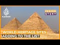World heritage sites how are they selected  inside story