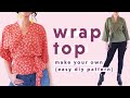 DIY - Simple Wrap Top Pattern + Sewalong