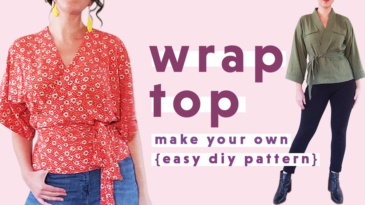 DIY - Simple Wrap Top Pattern + Sewalong 