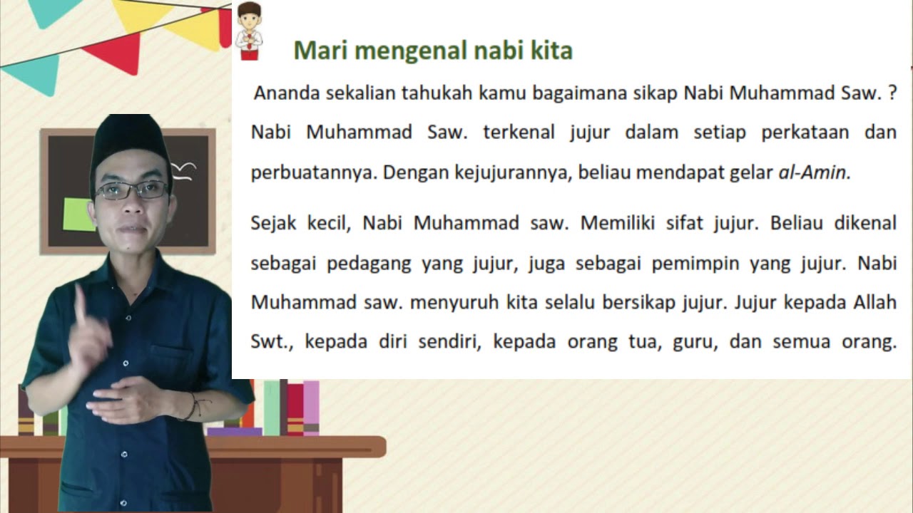 Sikap Jujur Nabi Muhammad Saw Kelas 2 Sd Youtube Sikap Jujur Nabi Muhammad Saw Kelas 2 Sd Youtube