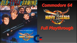 Navy Seals Commodore 64 Full Playthrough (Notoriously Hard When We Were Kids)
