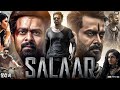 Salaar 2 (2025) Prabhas Hindi Dubbed Full Movie 🎬