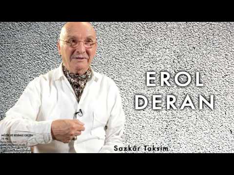 Erol Deran - Sazkâr Taksim [ Resim Ve Müzikle Geçen 75 Yıl © 2012 Kalan Müzik ]