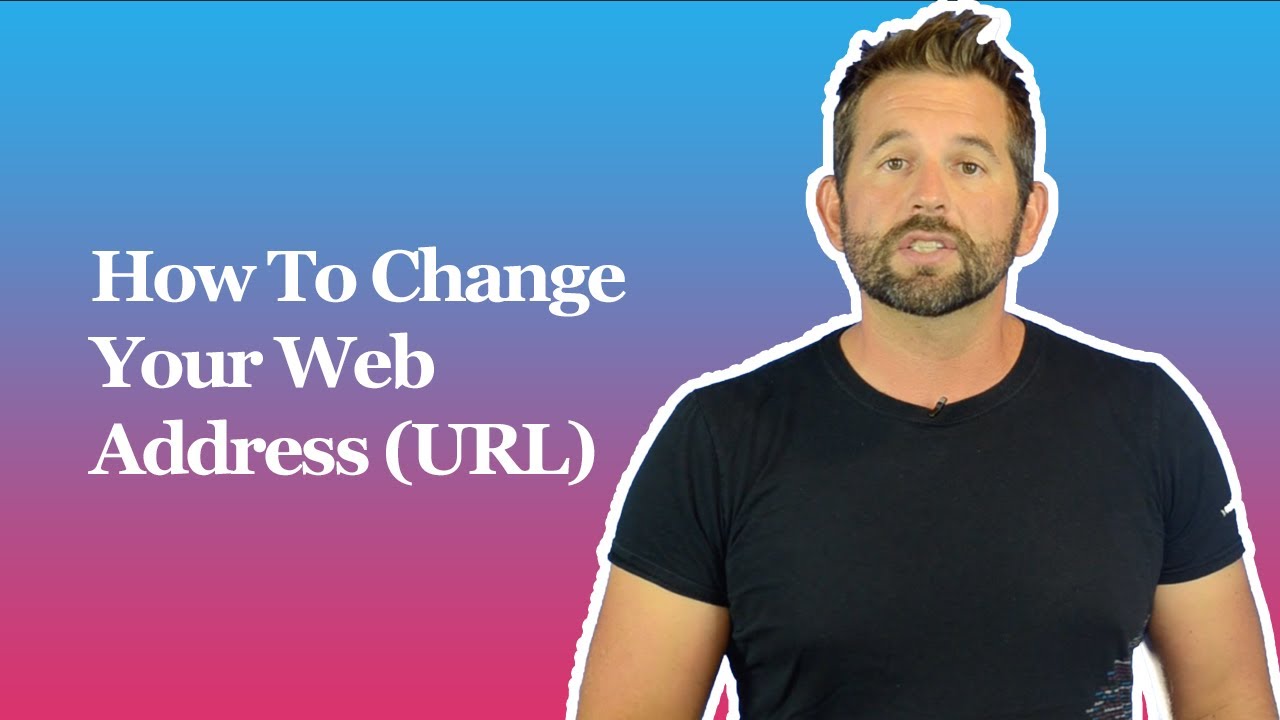 New How To Change Your Web Address (URL)