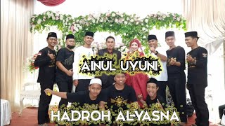 Ainul Uyuni || Resepsi Pernikahan Disa ♡ Wawan || Hadroh Al Yasna
