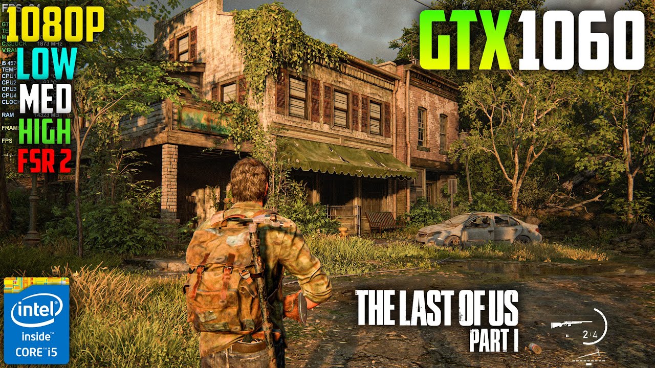 GTX 1060 3GB, The Last of Us Part 1 PC - Patch 1.1.0.0