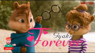 Forever - Gyakie (Chipmunks Version)