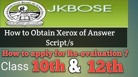 JK Bose How to apply for Xerox/Re-evaluation.