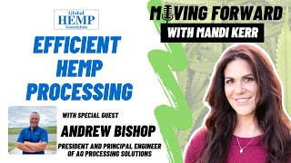 Efficient Hemp Processing