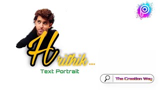 Text Portrait || Picsart Editor || The Creation Way screenshot 3