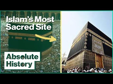 The Mysteries Of Islam&rsquo;s Most Sacred Site | Absolute History