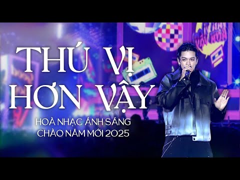 THÚ VỊ HƠN VẬY S TRONG TRỌNG HIẾU Hòa Nhạc ánh Sáng Chào Năm Mới 2025