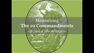 Memorize the 10 commandments